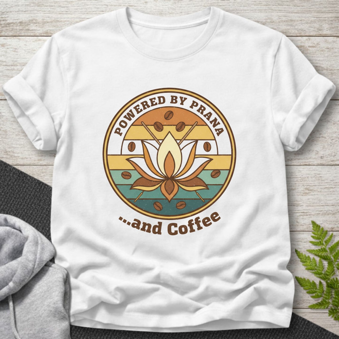 Powered by Prana… and Coffee T-Shirt