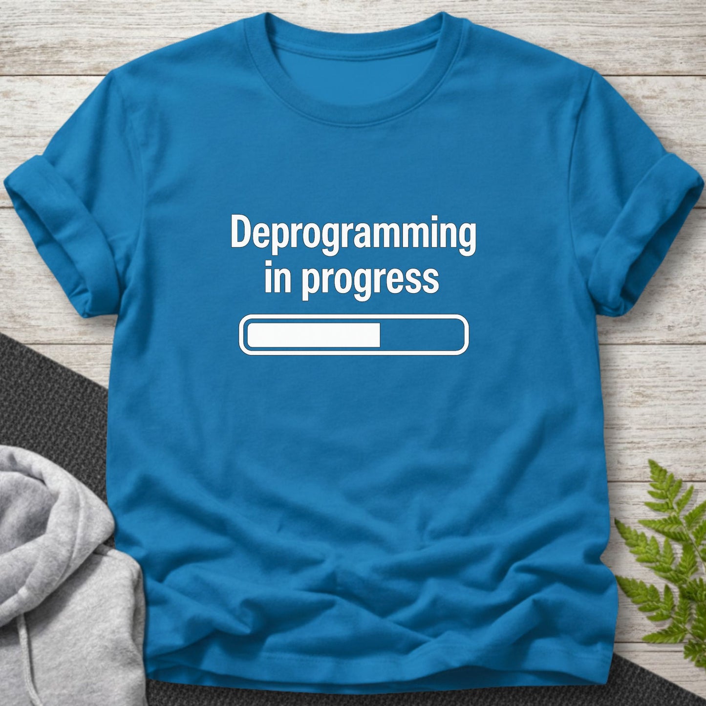 Deprogramming in Progress T-Shirt