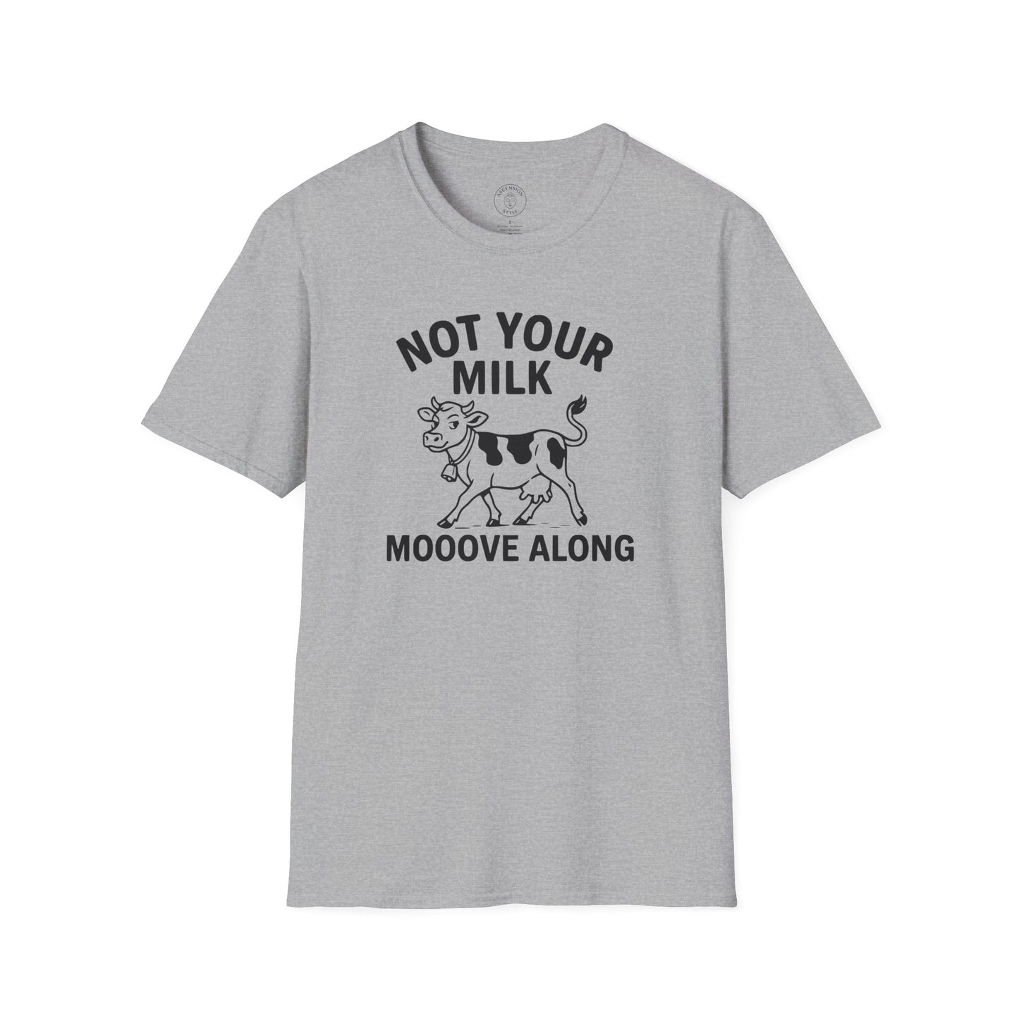 Not Your Milk Vegan T-shirt