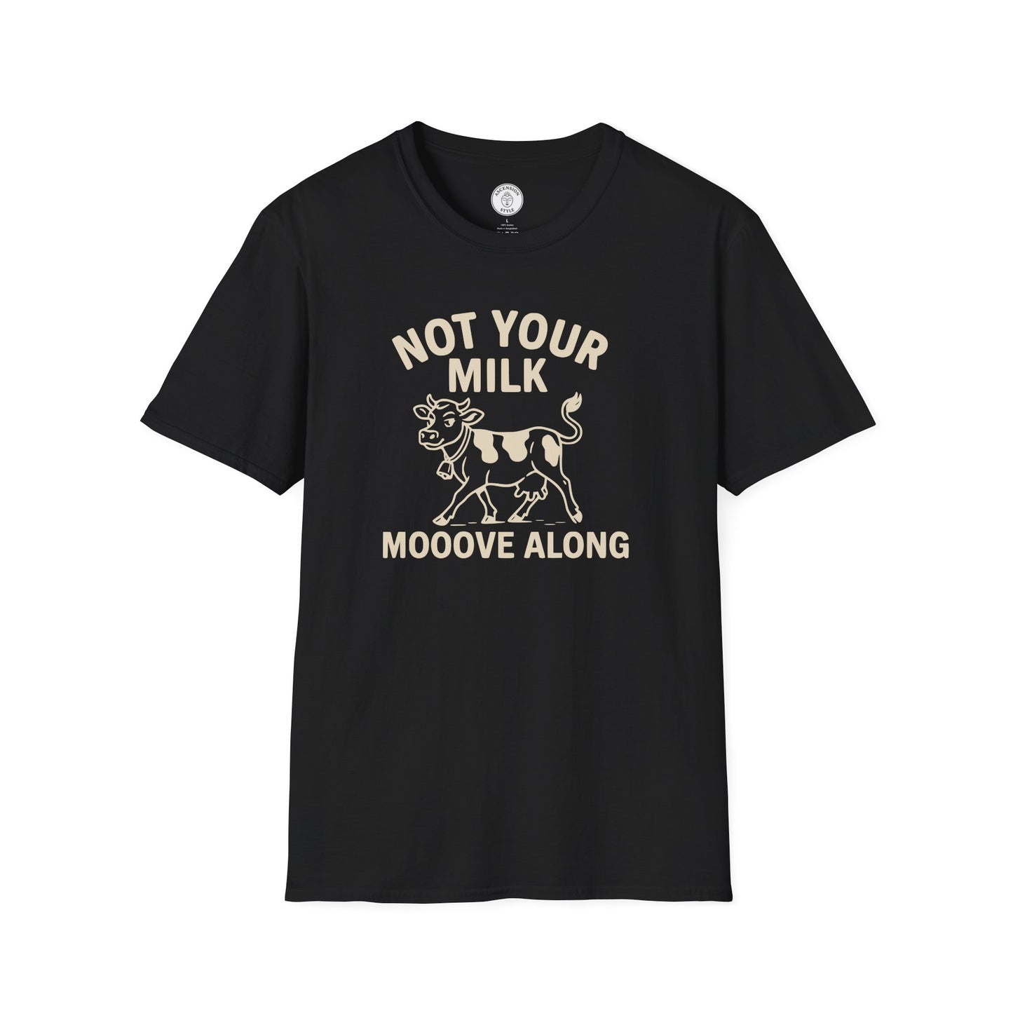 Not Your Milk Vegan T-shirt