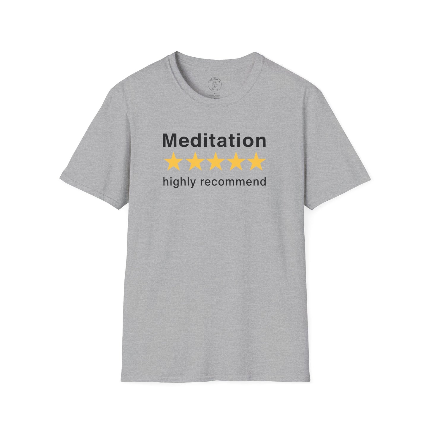Meditation Highly Recommend T-Shirt