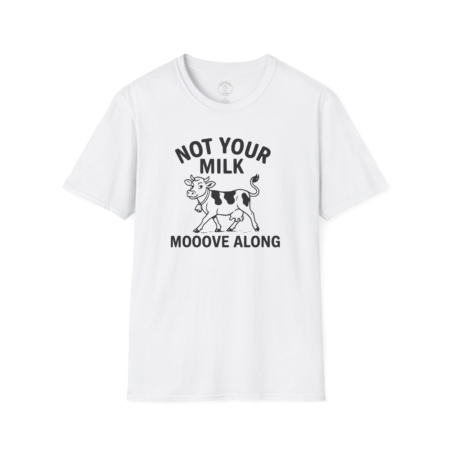 Not Your Milk Vegan T-shirt
