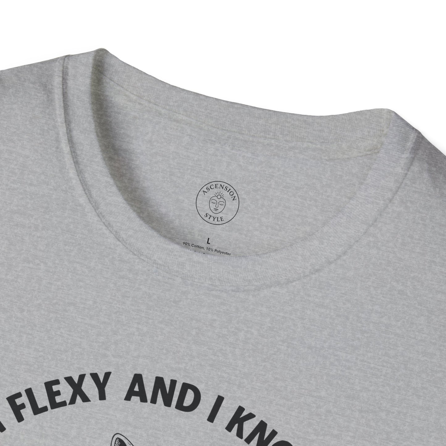 I’m Flexy and I Know It T-Shirt