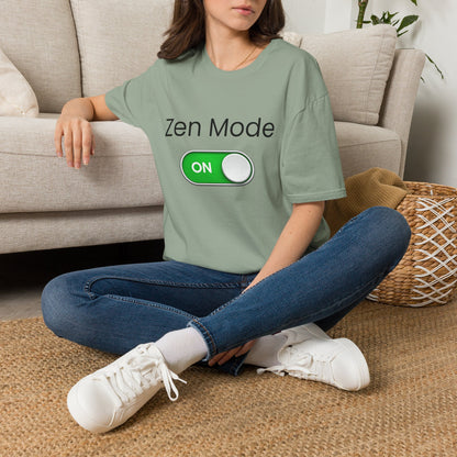 Zen Mode On T-Shirt