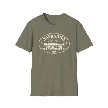 Savasana Do Not Disturb T-Shirt