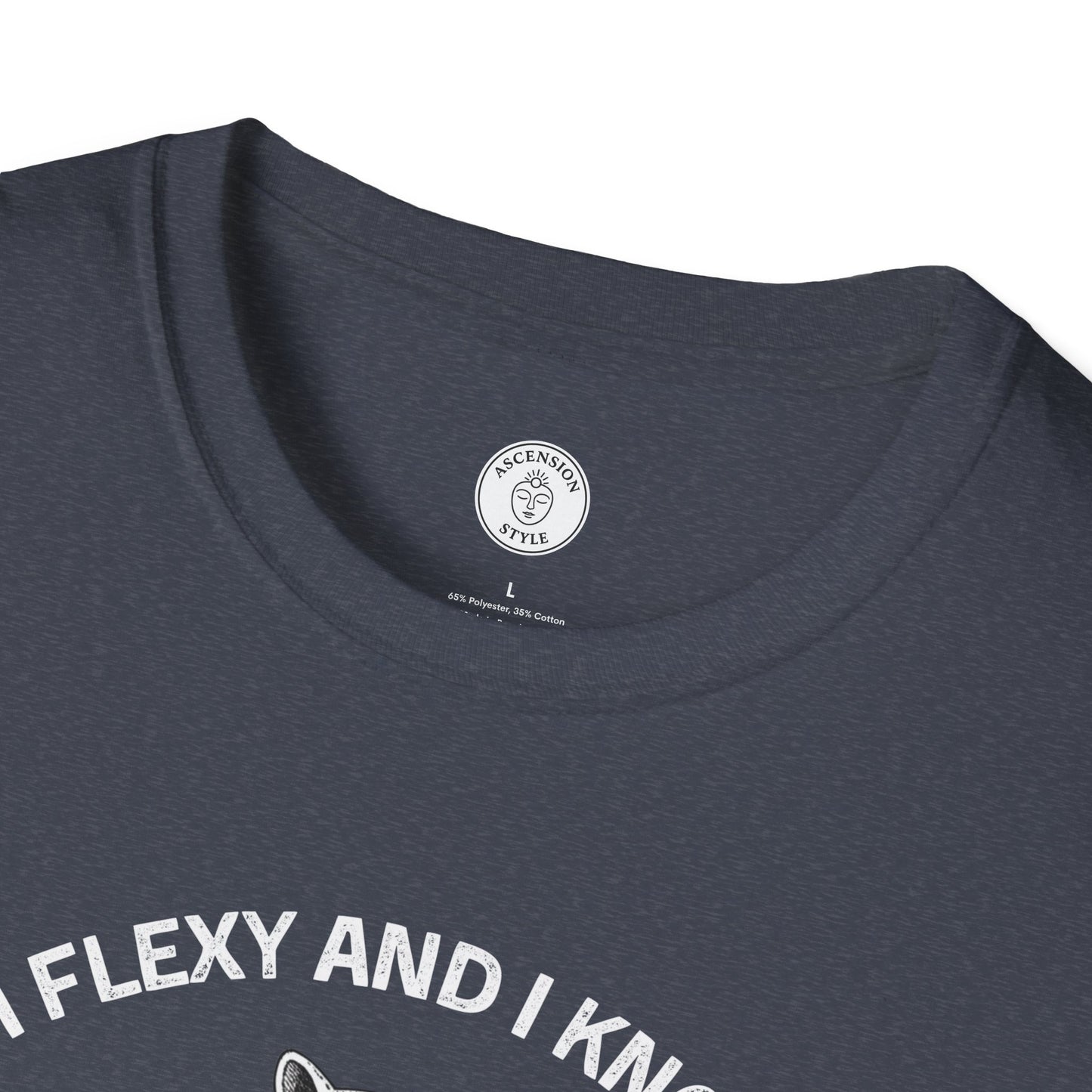 I’m Flexy and I Know It T-Shirt