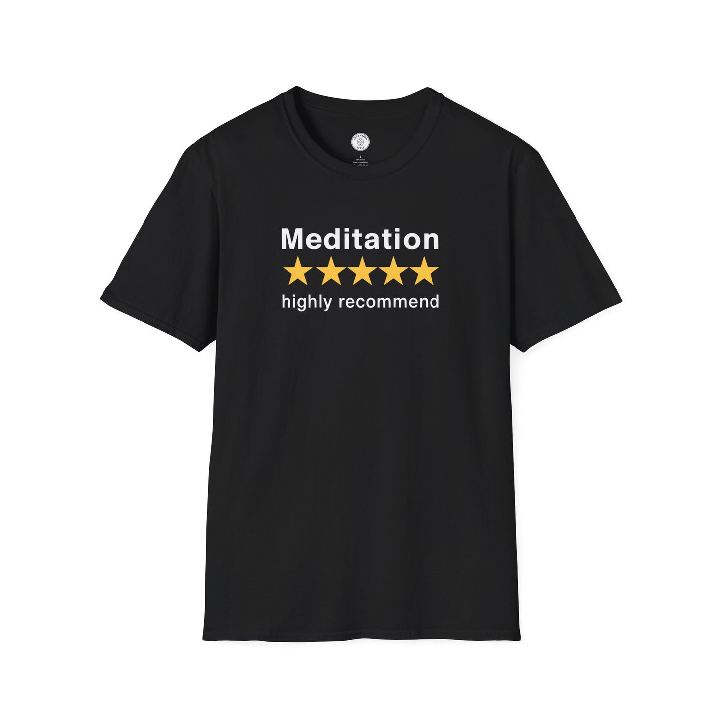 Meditation Highly Recommend T-Shirt
