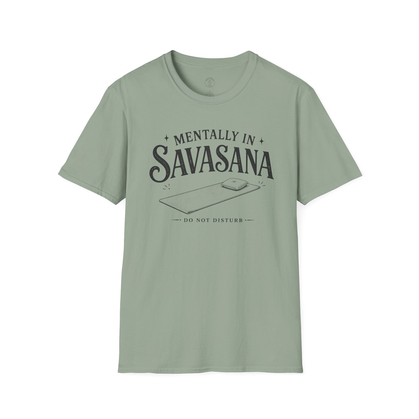 Mentally In Savasana T-Shirt