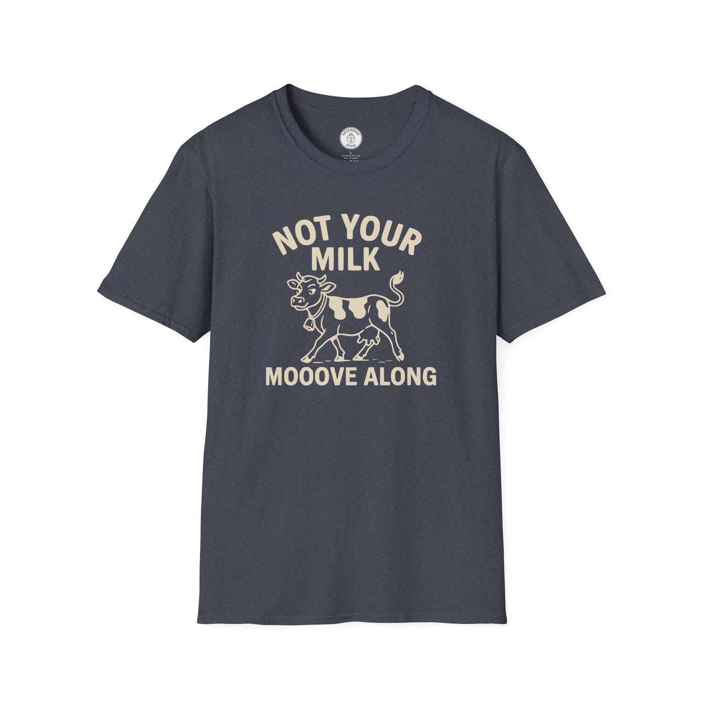 Not Your Milk Vegan T-shirt