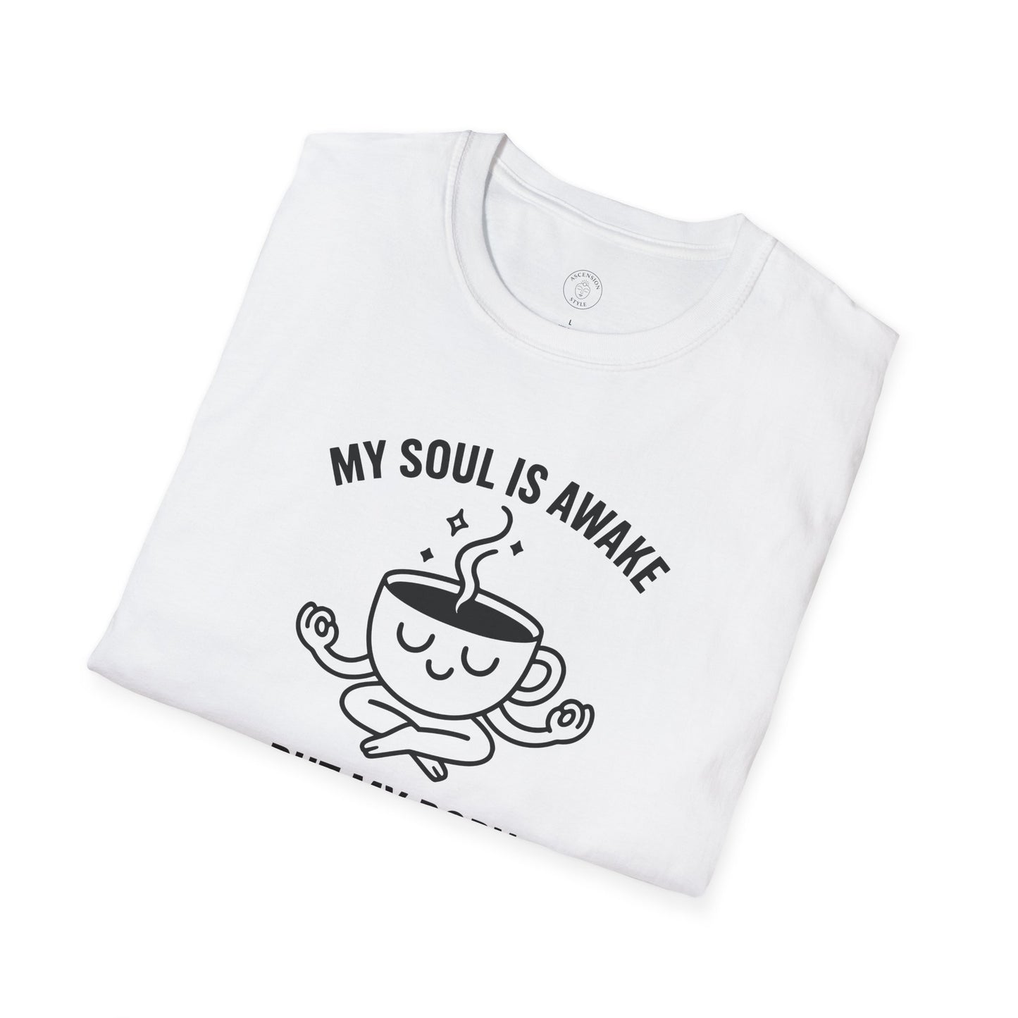 My Soul Is Awake T-Shirt