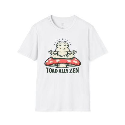Toad-ally Zen T-Shirt