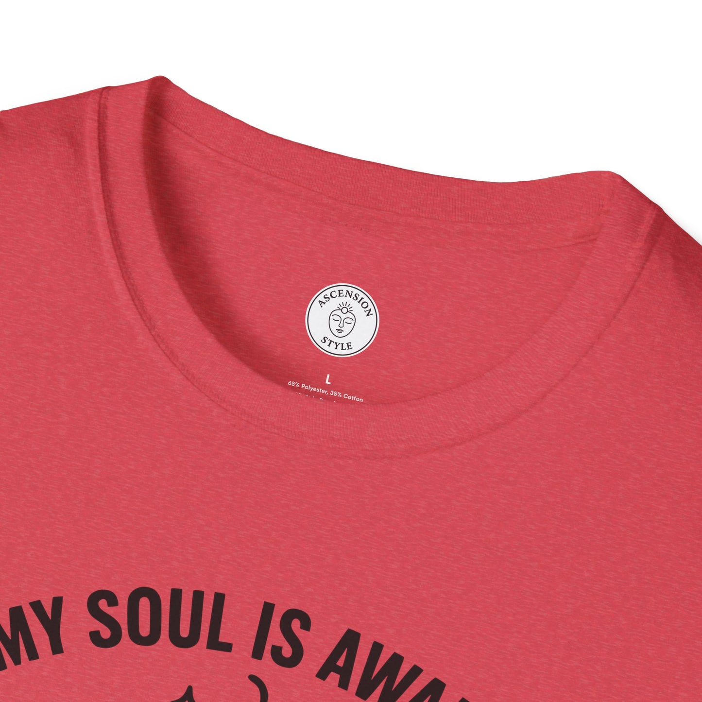 My Soul Is Awake T-Shirt
