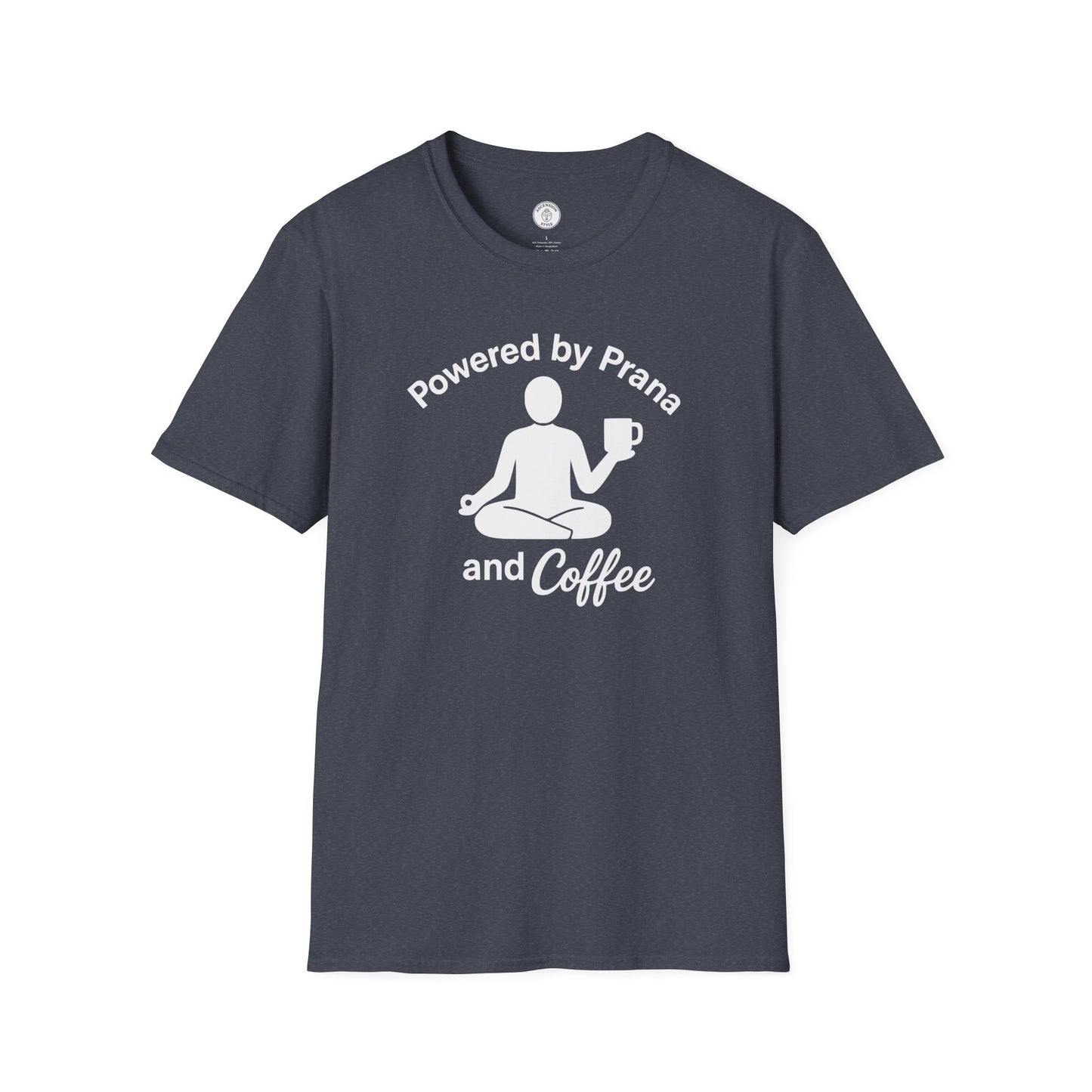 Powered by Prana and Coffee T-Shirt