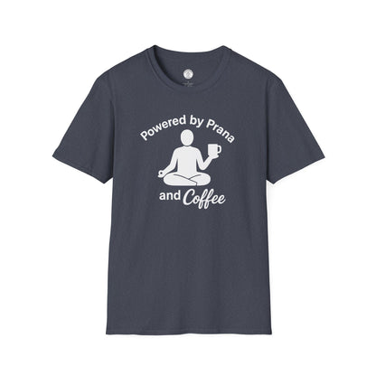 Powered by Prana and Coffee T-Shirt