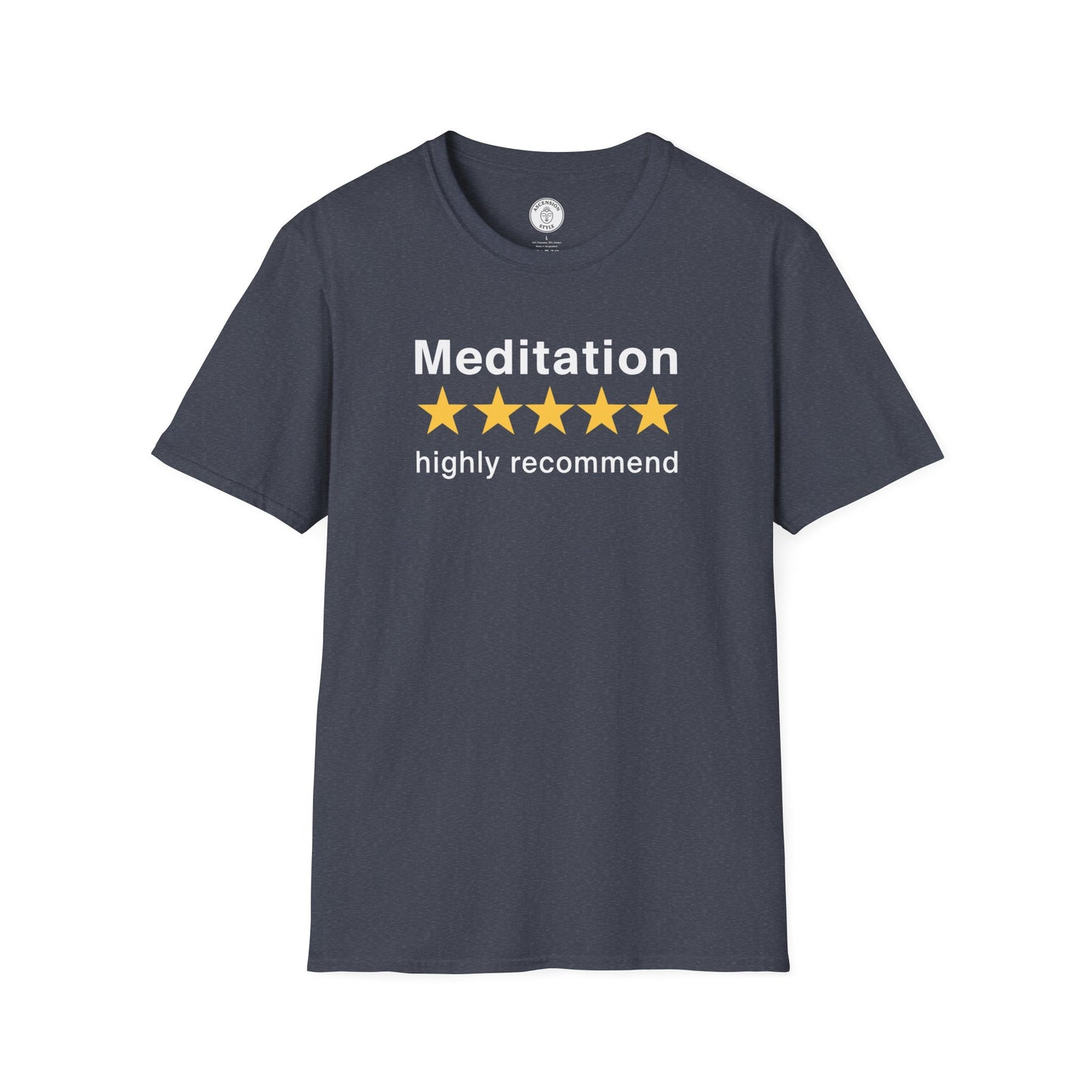 Meditation Highly Recommend T-Shirt