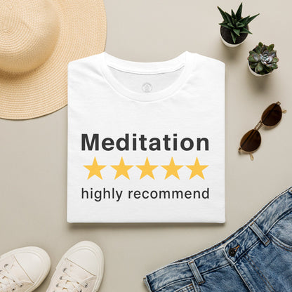 Meditation Highly Recommend T-Shirt