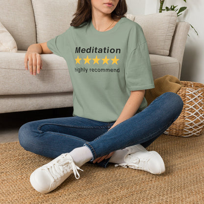 Meditation Highly Recommend T-Shirt