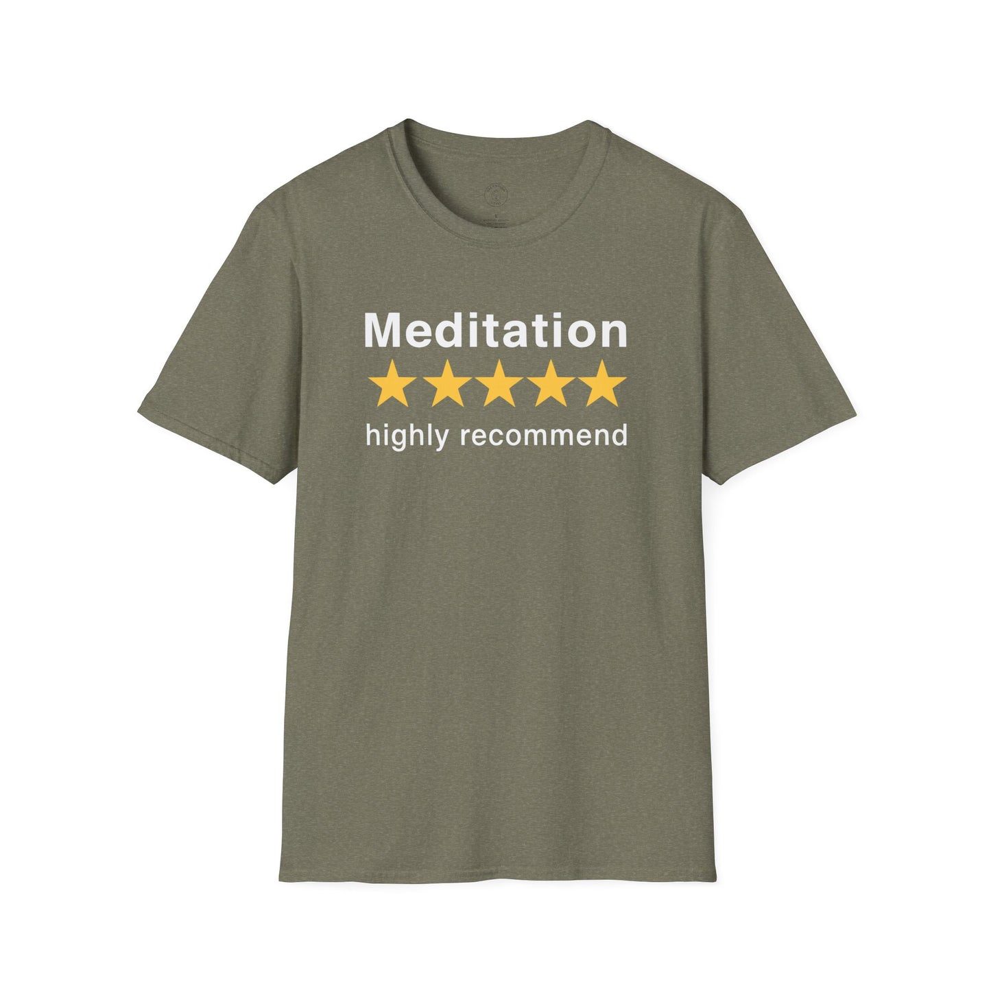Meditation Highly Recommend T-Shirt