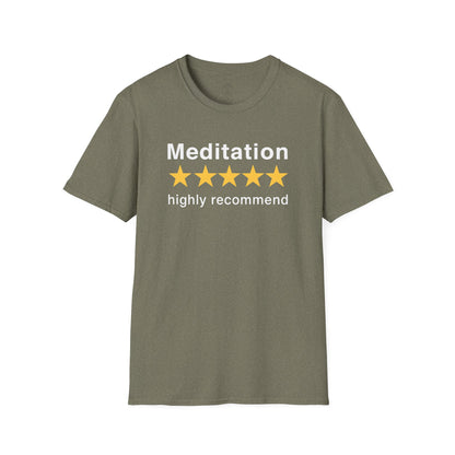 Meditation Highly Recommend T-Shirt