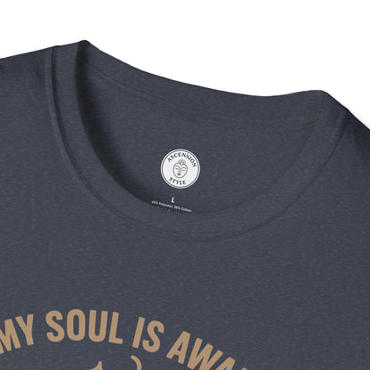 My Soul Is Awake T-Shirt