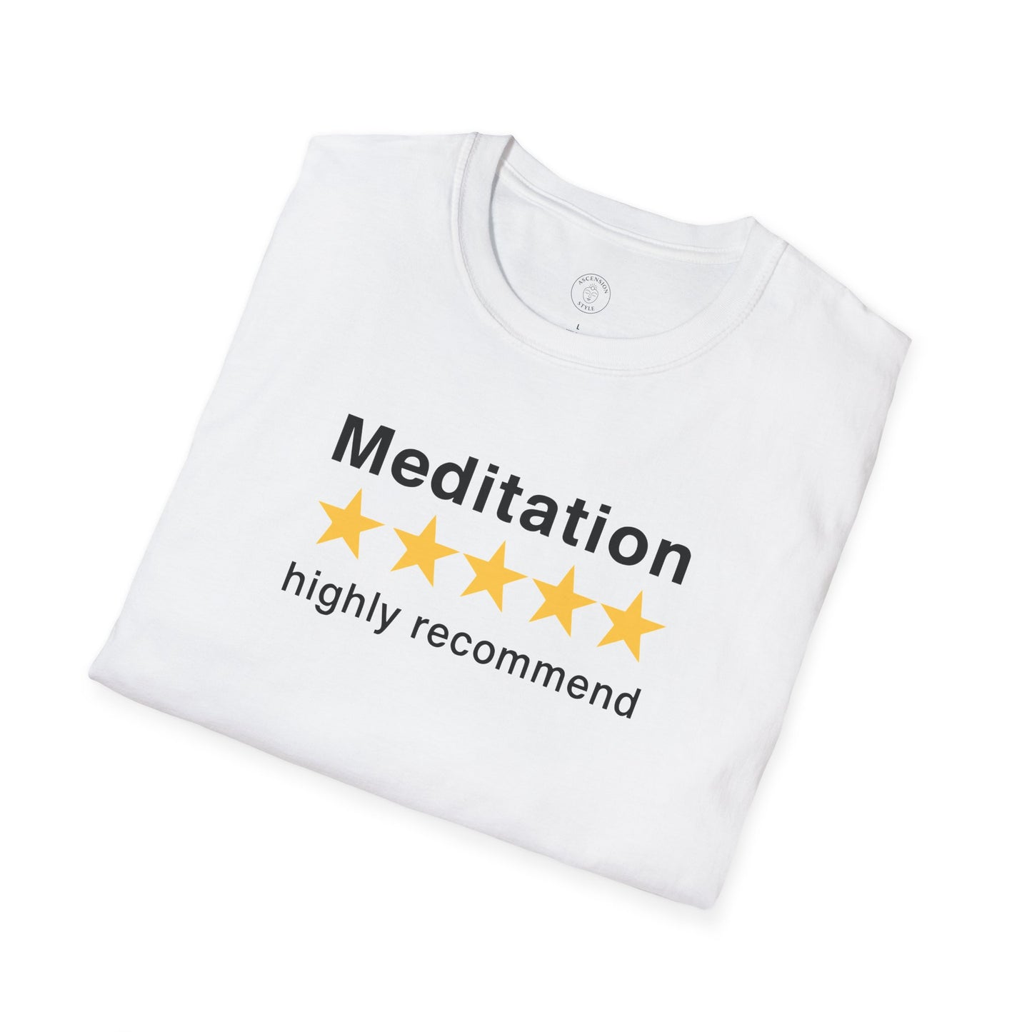 Meditation Highly Recommend T-Shirt
