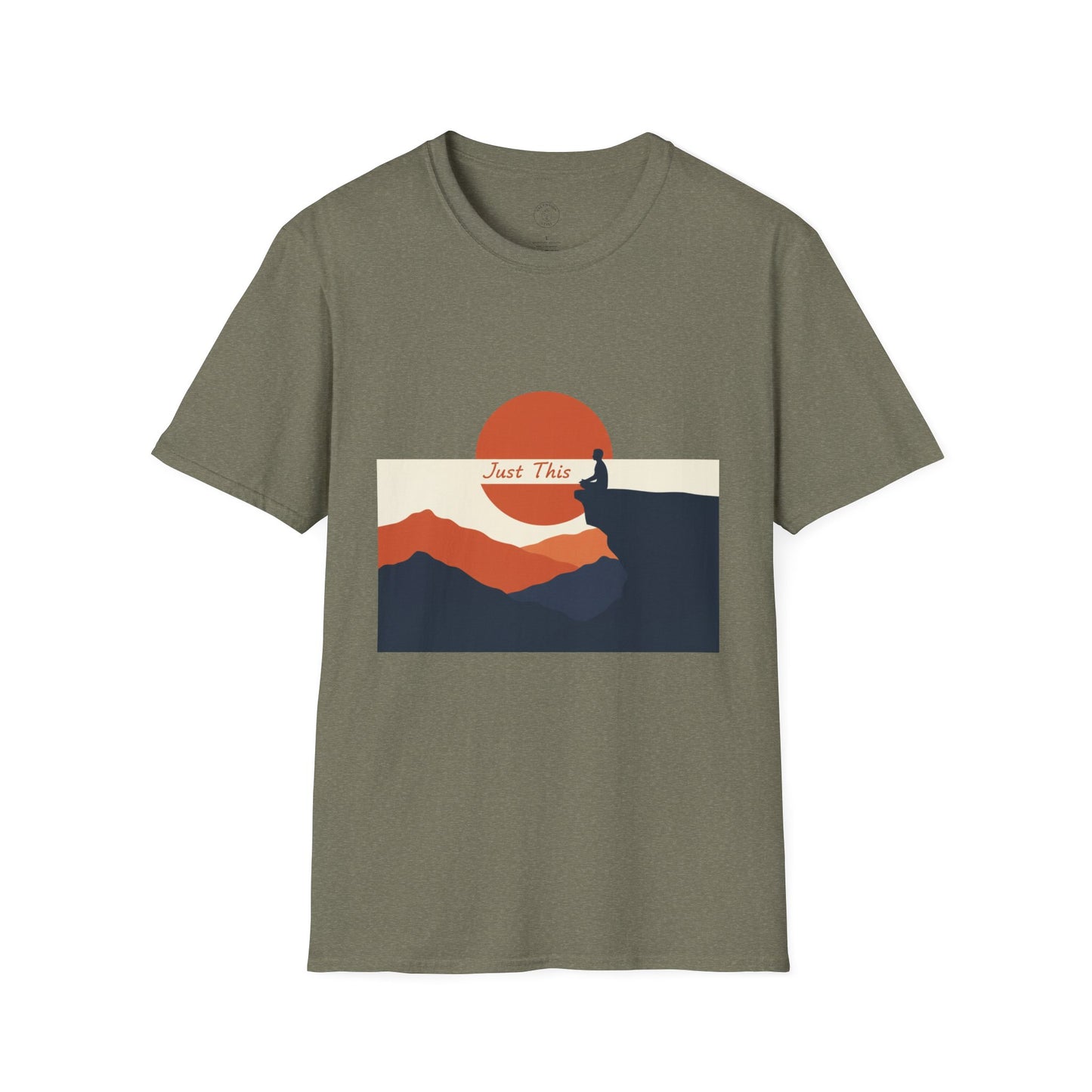Just This - Mindfulness Meditation T-Shirt