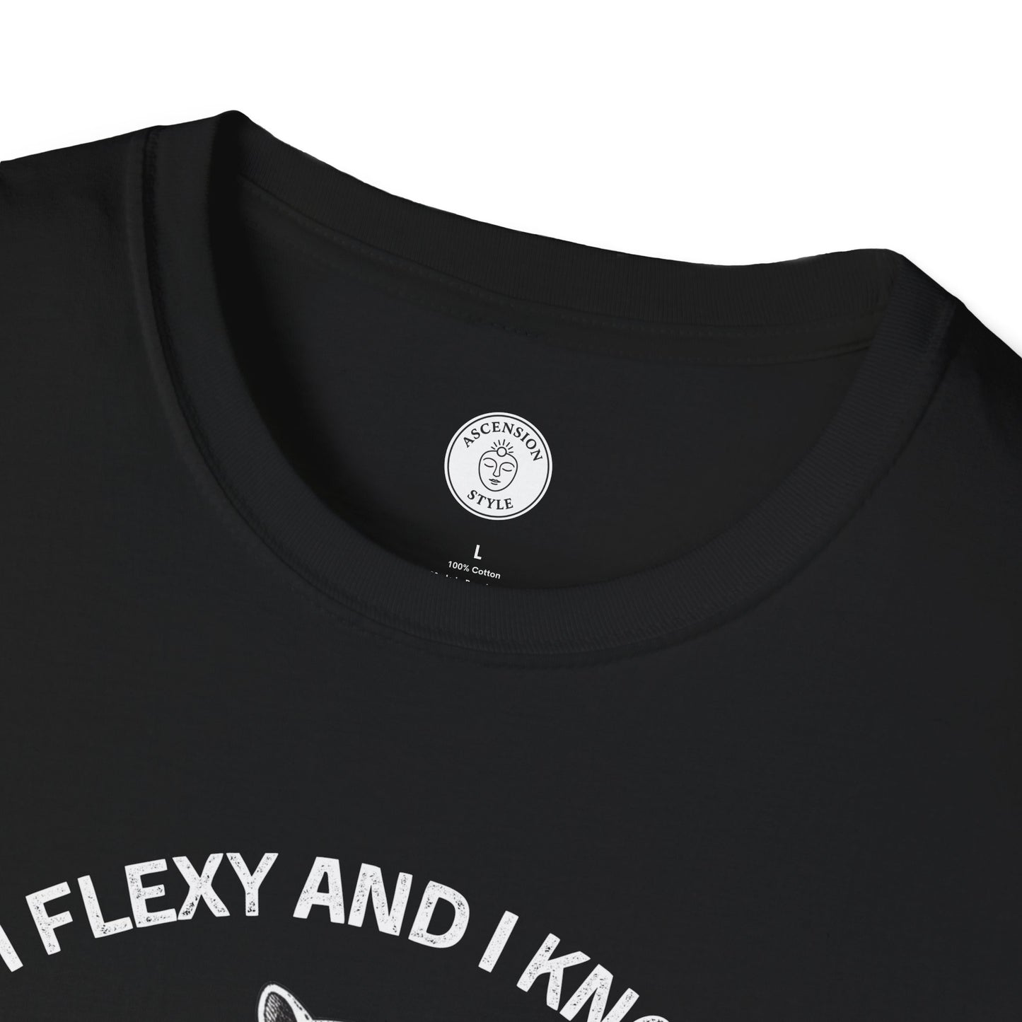 I’m Flexy and I Know It T-Shirt