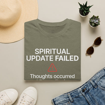 Spiritual Update Failed T-Shirt