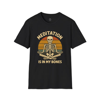 Meditation Is In My Bones Skeleton T-Shirt