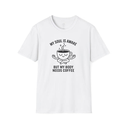 My Soul Is Awake T-Shirt