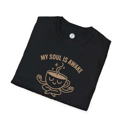 My Soul Is Awake T-Shirt