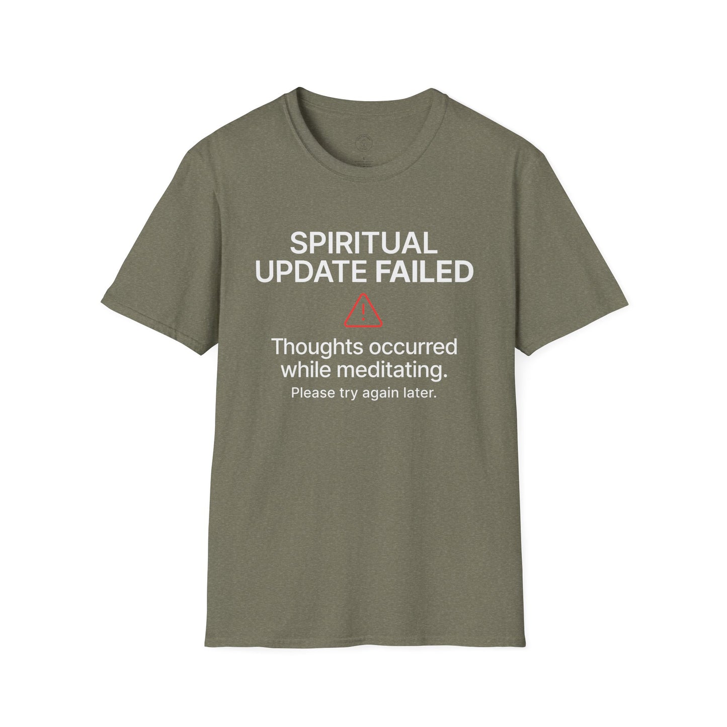Spiritual Update Failed T-Shirt