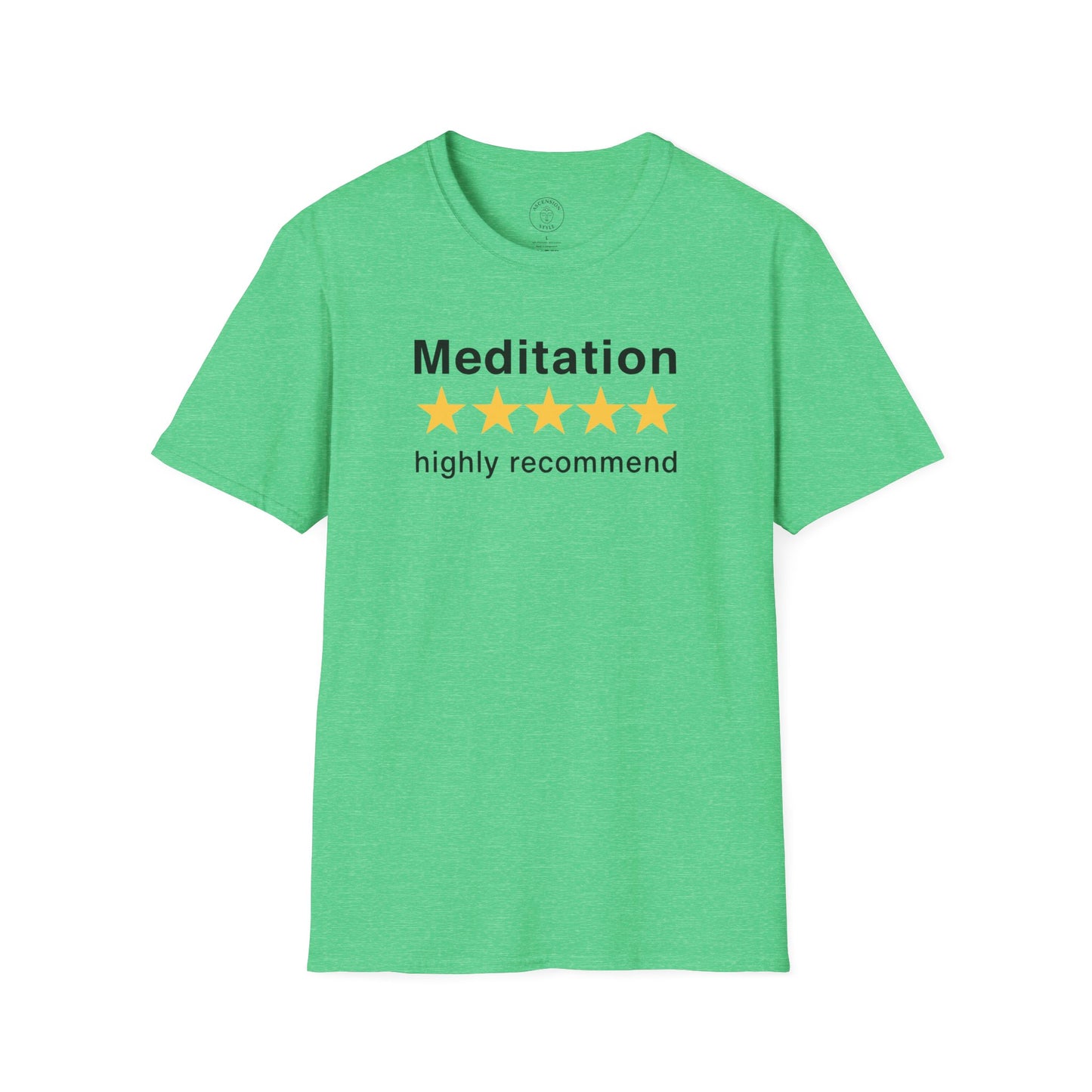 Meditation Highly Recommend T-Shirt