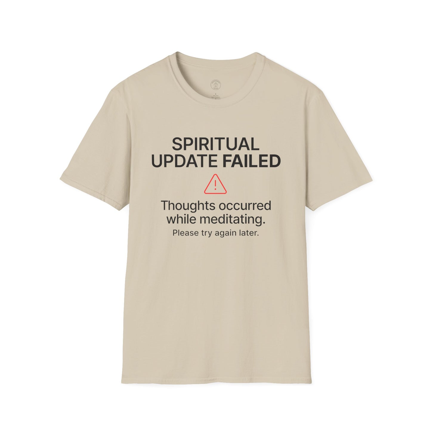 Spiritual Update Failed T-Shirt