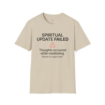 Spiritual Update Failed T-Shirt