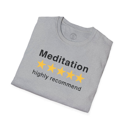 Meditation Highly Recommend T-Shirt
