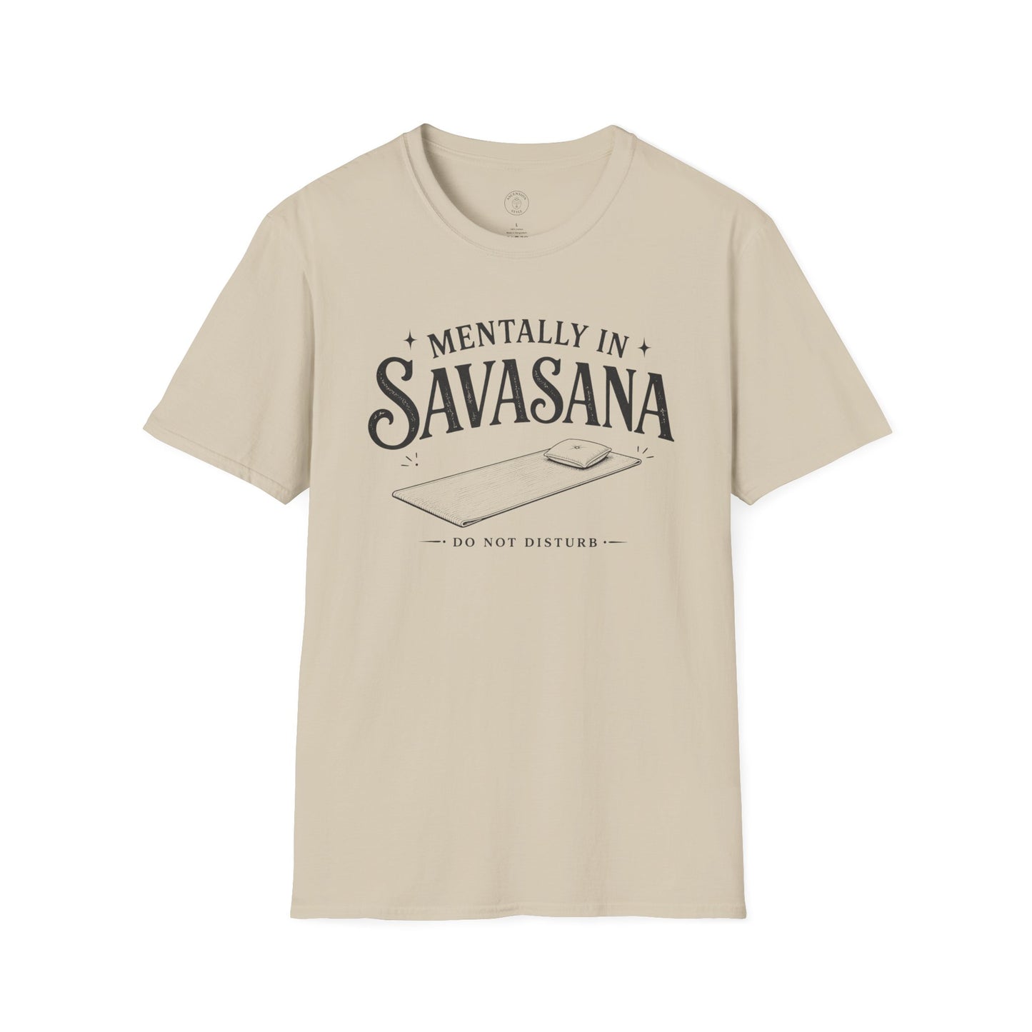 Mentally In Savasana T-Shirt