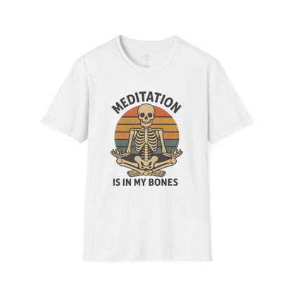 Meditation Is In My Bones Skeleton T-Shirt