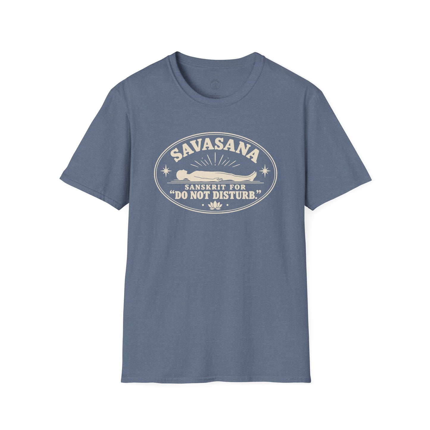 Savasana Do Not Disturb T-Shirt