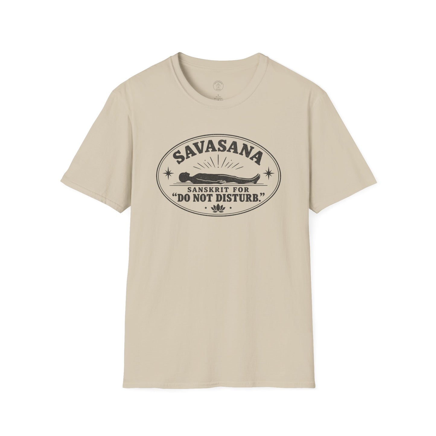 Savasana Do Not Disturb T-Shirt