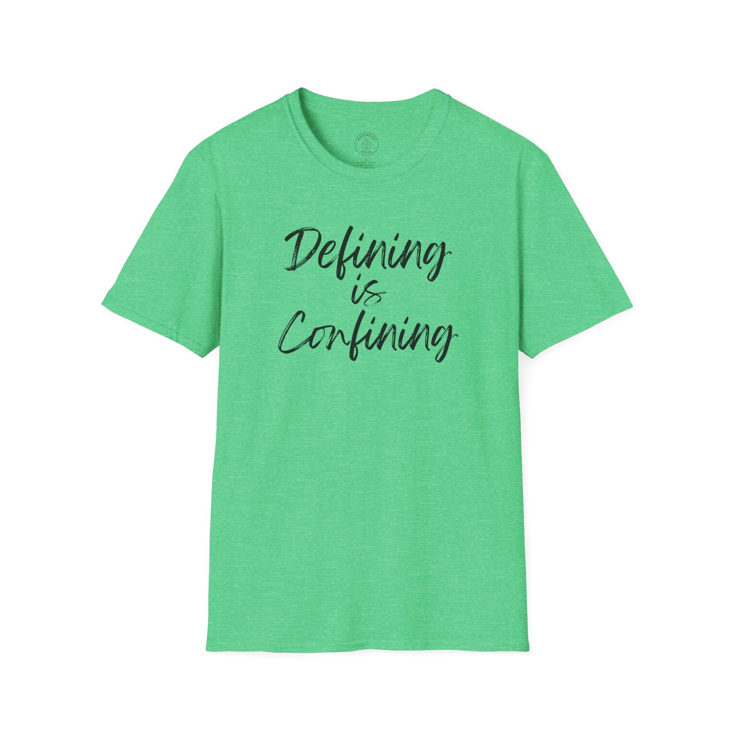 Defining Is Confining T-Shirt