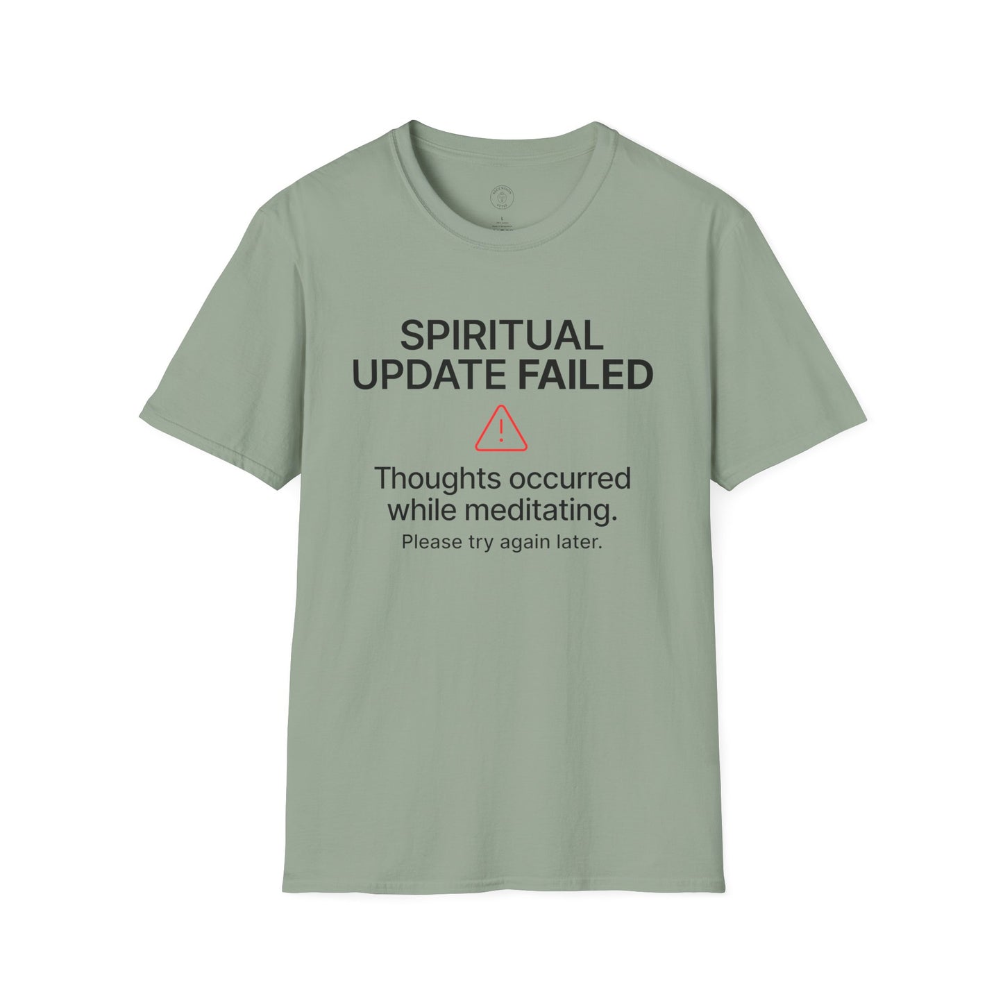 Spiritual Update Failed T-Shirt