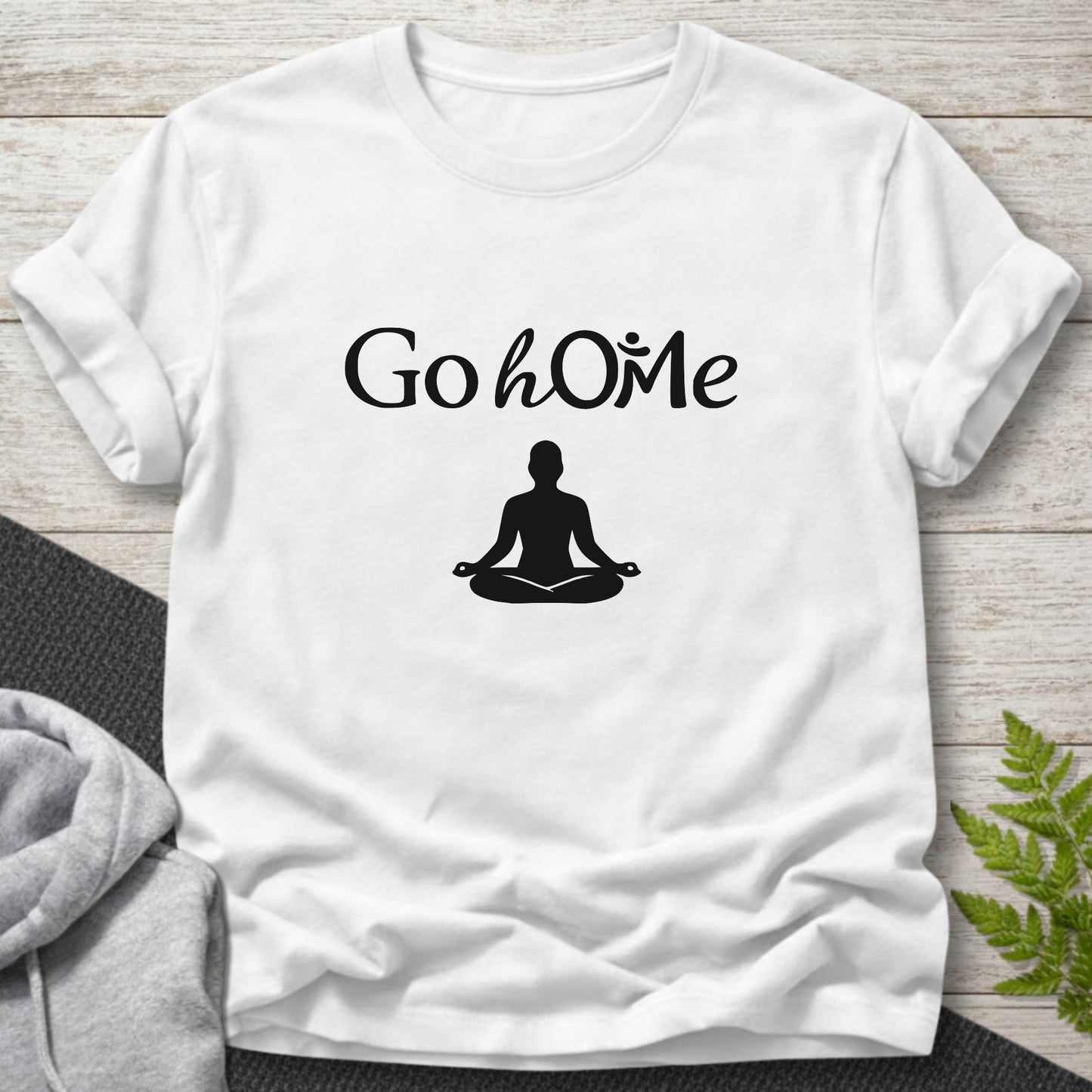 Go hOMe Meditation T-Shirt