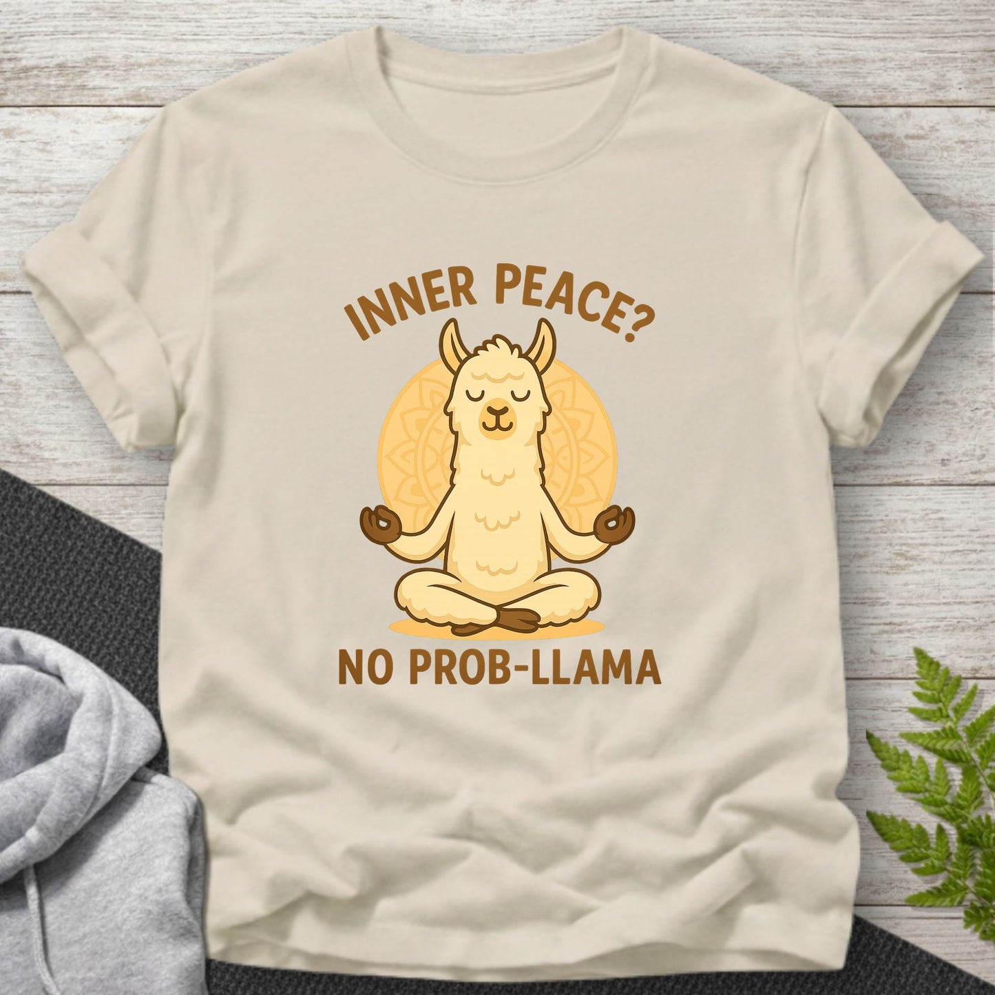 Inner Peace? No Prob-Llama T-Shirt