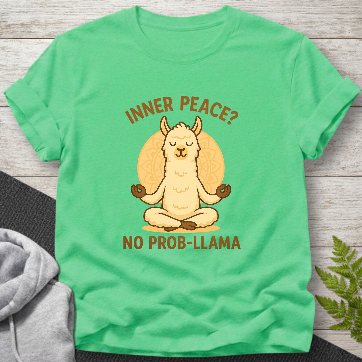 Inner Peace? No Prob-Llama T-Shirt