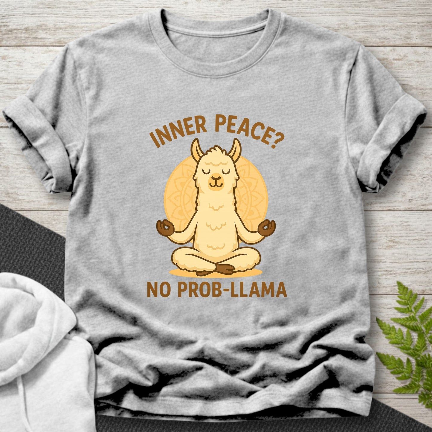 Inner Peace? No Prob-Llama T-Shirt
