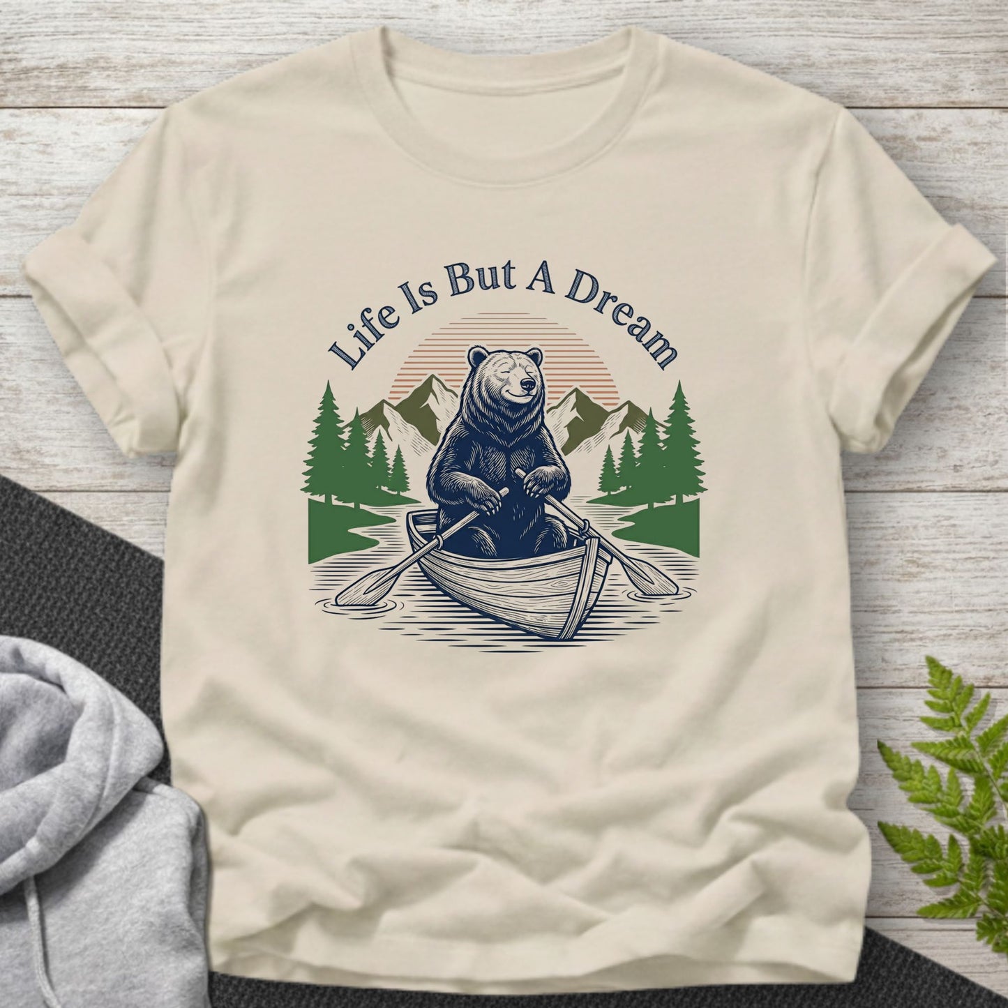 Life Is But A Dream - Bear T-Shirt