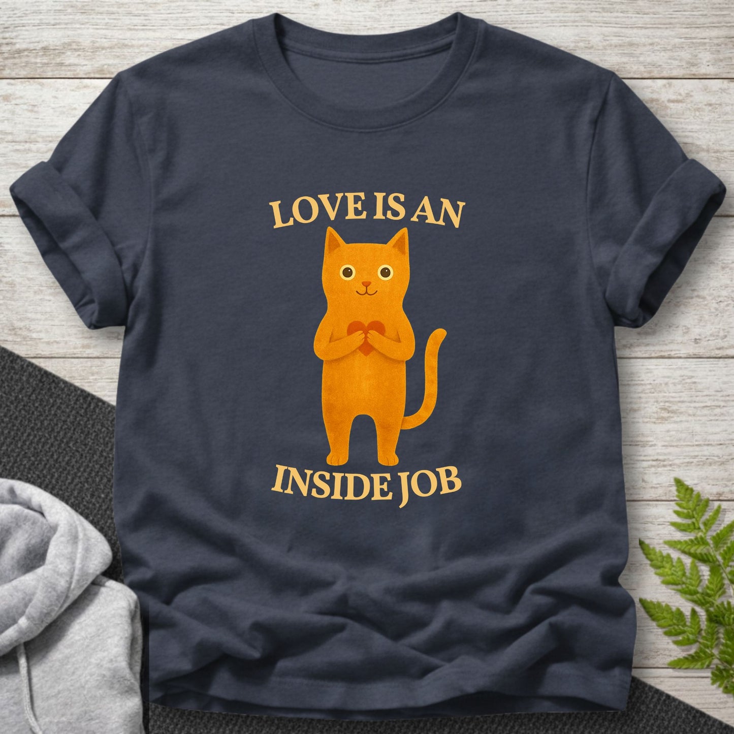 Love Is An Inside Job T-Shirt