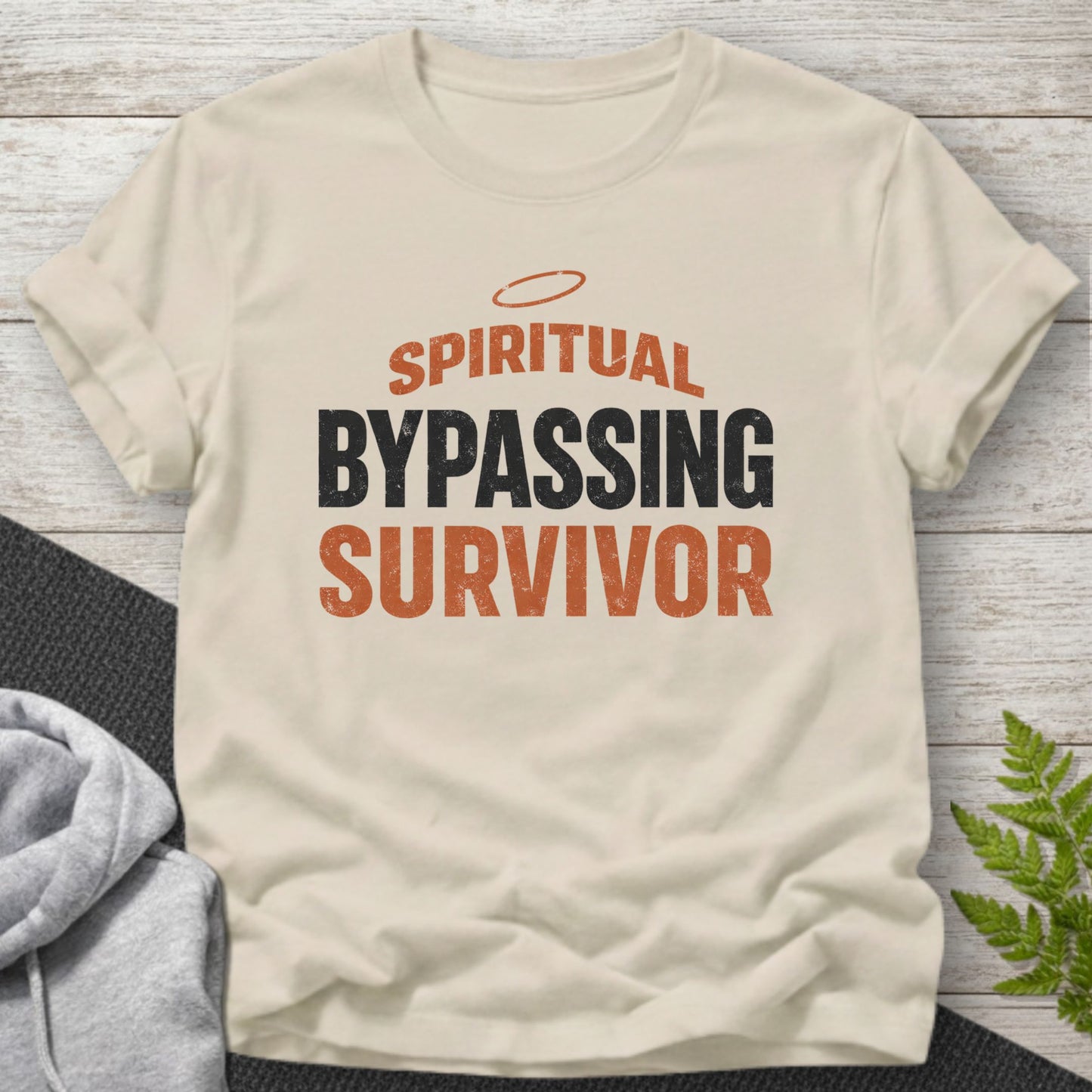 Spiritual Bypassing Survivor T-Shirt