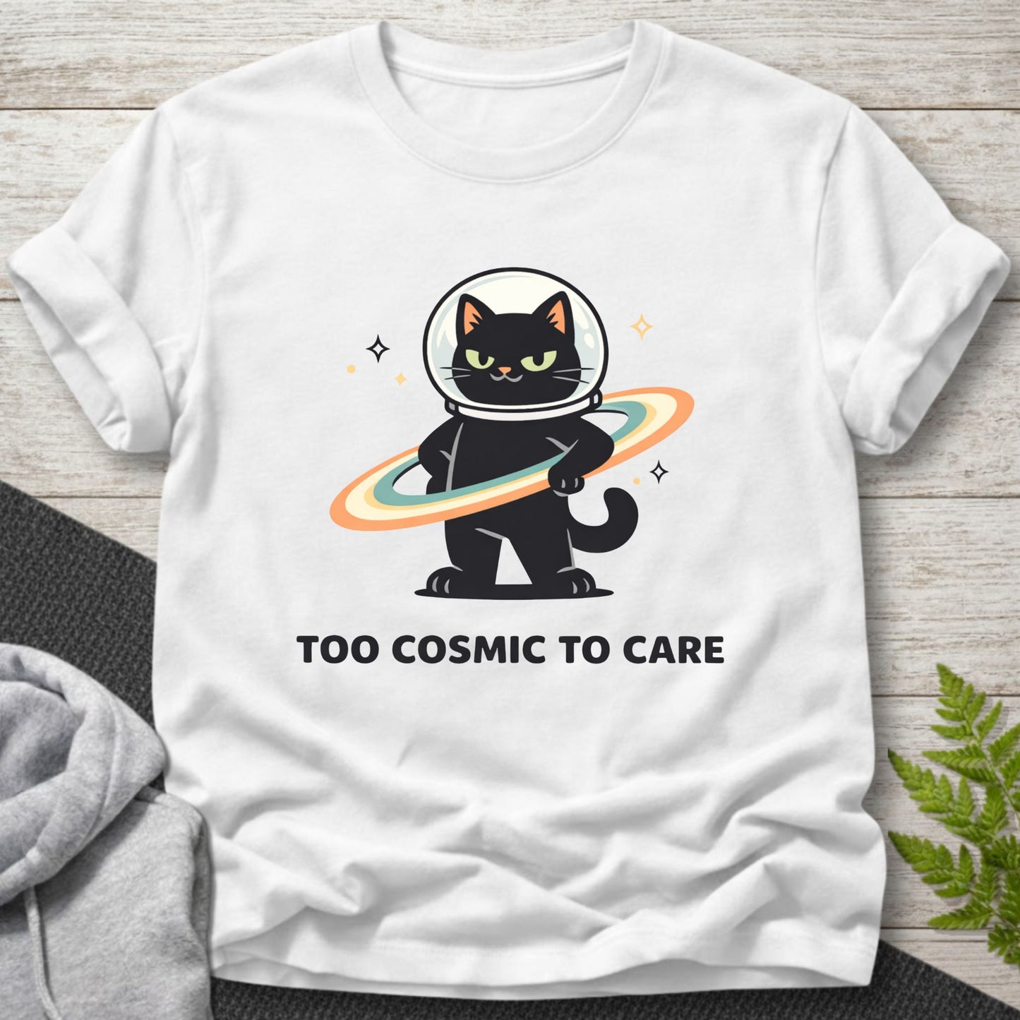 Too Cosmic to Care – Space Cat T-Shirt
